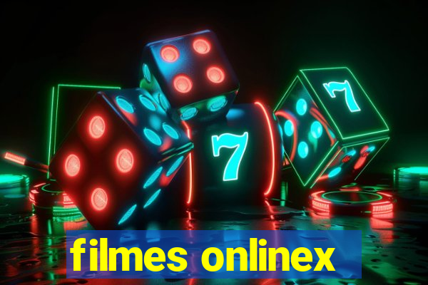 filmes onlinex